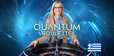 Live Quantum Roulette Greece .